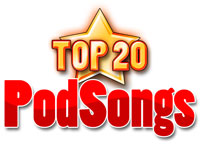 Top 20 PodSongs