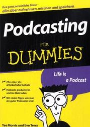 Podcasting für Dummies