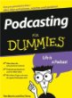 Podcasting für Dummies