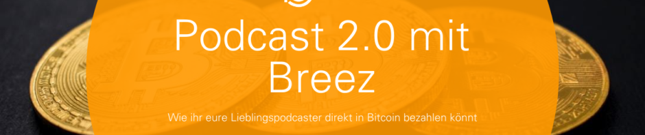 Podcast 2.0 mit Breez auf podcast.de